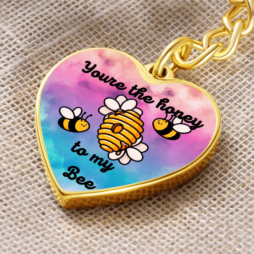 You're the Honey To My Bee Keychain