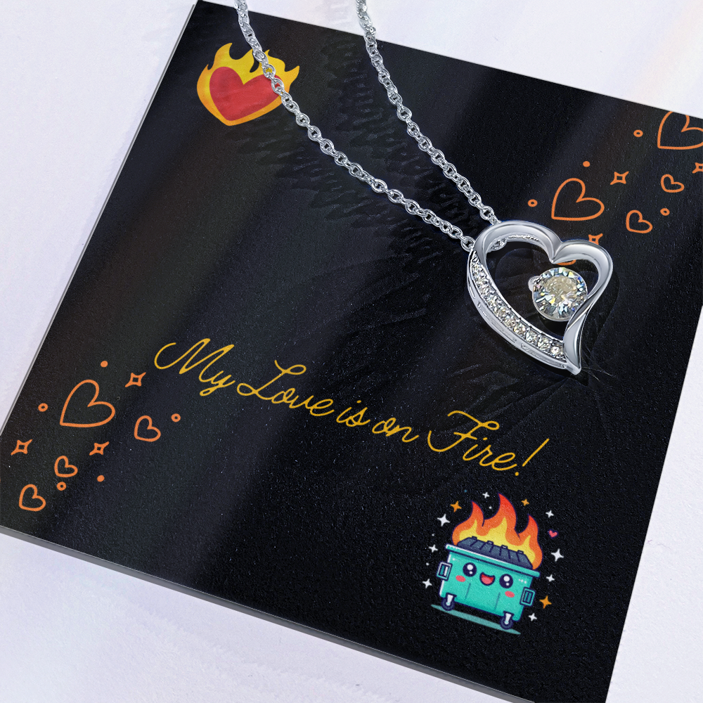 My Love Is On Fire Heart Necklace