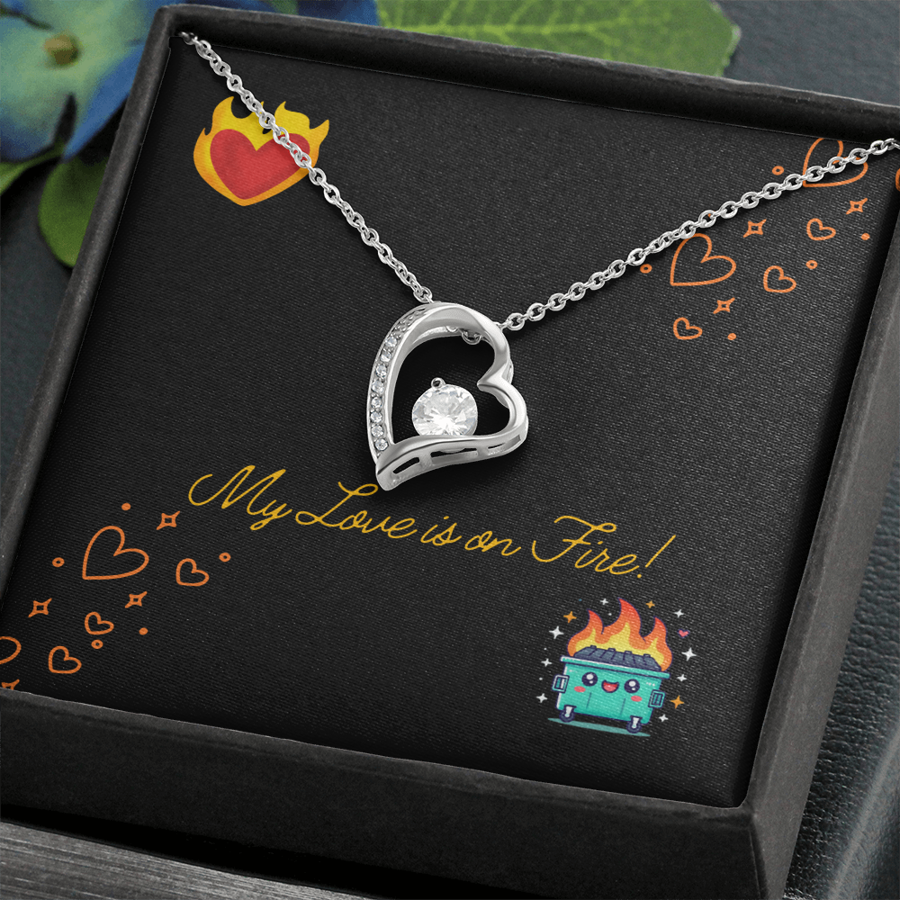 My Love Is On Fire Heart Necklace