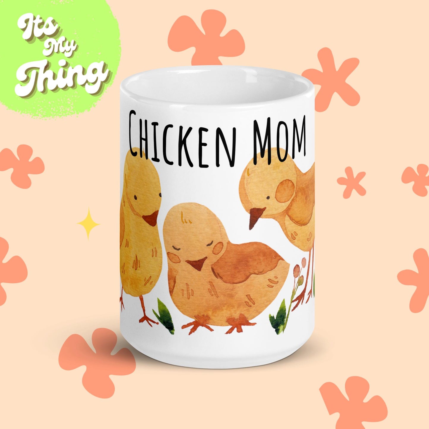 Chicken Mom White glossy mug